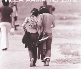 C’ERA UN GRANDE PRATO ROCK Parte la campagna di raccolta dei ricordi del Festival Pop Rock di Villa Doria Pamphilj 1972. A maggio, 50 anni dopo, una mostra interattiva li farà conoscere al pubblico